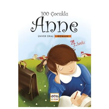 100 ÇOCUKLU ANNE - ÜNVER ORAL