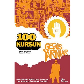 100 Kurşun 4 - Brian Azzarello