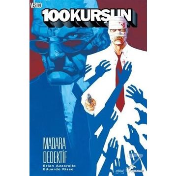 100 Kurşun 5 - Madara Dedektif - Brian Azzarello