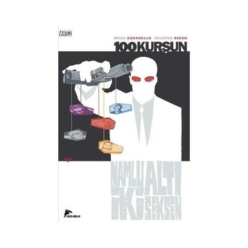 100 Kurşun Cilt: 6 - Brian Azzarello