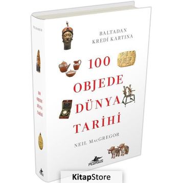 100 Objede Dünya Tarihi - Neil MacGregor