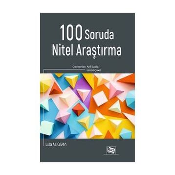 100 Soruda Nitel Araştırma - Lisa M. Given