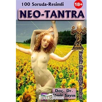 100 SORUDA-RESIMLI NEO - TANTRA TANTRIK CINSELLIĞIN SIRLARI - ÜMIT SAYIN