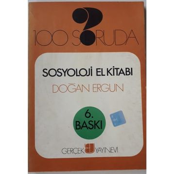 100 Soruda Sosyoloji El Kitabı - Doğan Ergun