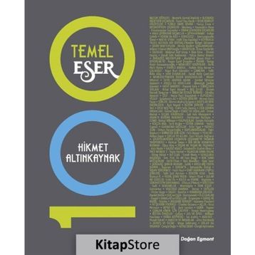 100 Temel Eser - Hikmet Altınkaynak