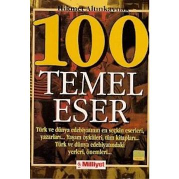 100 Temel Eser - Hikmet Altınkaynak