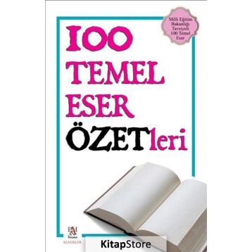 100 TEMEL ESER ÖZETLERI - KOLEKTIF