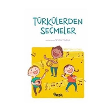 100 Temel Eserden Seçmeler-Türkülerden Seçmeler-Ata Yayınları