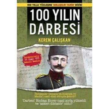 100 YILIN DARBESI - KEREM ÇALIŞKAN