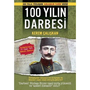 100 YILIN DARBESI - KEREM ÇALIŞKAN