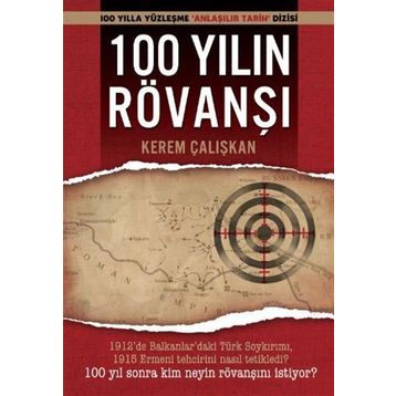100 YILIN RÖVANŞI - KEREM ÇALIŞKAN