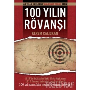 100 YILIN RÖVANŞI - KEREM ÇALIŞKAN