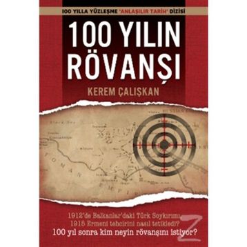 100 YILIN RÖVANŞI - KEREM ÇALIŞKAN