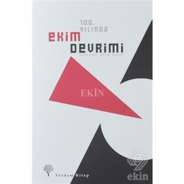 100. Yılında Ekim Devrimi - Kolektif