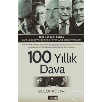 100 YILLIK DAVA - ERCAN KÖKSAL