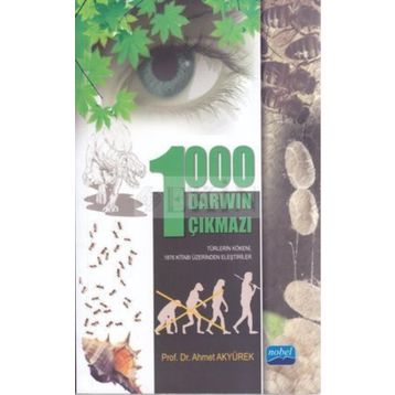1000 DARWIN ÇIKMAZI - AHMET AKYÜREK
