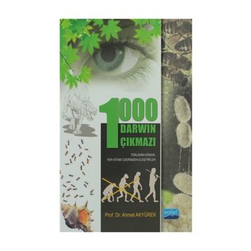 1000 DARWIN ÇIKMAZI - AHMET AKYÜREK