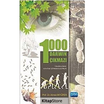 1000 DARWIN ÇIKMAZI - AHMET AKYÜREK