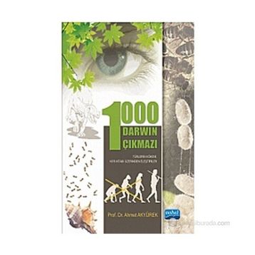 1000 DARWIN ÇIKMAZI - AHMET AKYÜREK