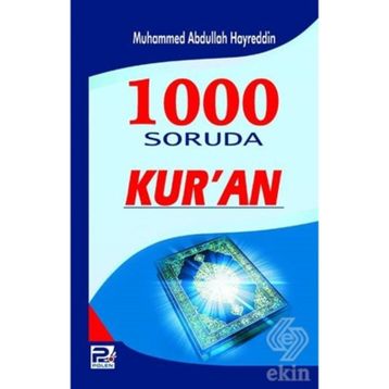 1000 SORUDA KUR´AN - M. ABDULLAH HAYREDDIN