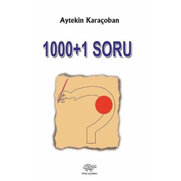 1000+1 Soru - Aytekin Karaçoban