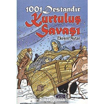 1001 DESTANDIR KURTULUŞ SAVAŞI - EKREM AYTAR