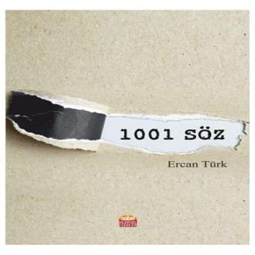 1001 Söz - Ercan Türk