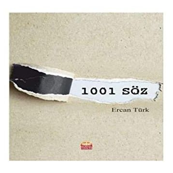 1001 Söz - Ercan Türk