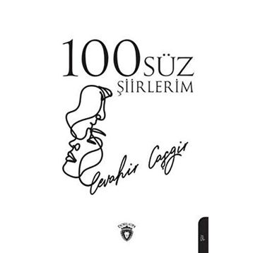 100'süz Şiirlerim - Kolektif