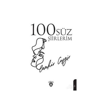 100'süz Şiirlerim - Kolektif