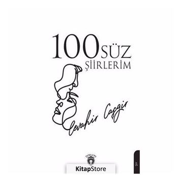 100'süz Şiirlerim - Kolektif