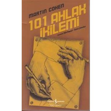 101 Ahlak İkilemi 3 İş Bankası Kültür Yayınları