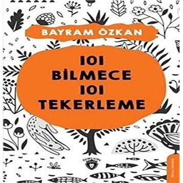101 Bilmece 101 Tekerleme - Dorlion Yayınevi