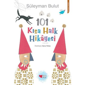 101 Kısa Halk Hikâyesi - Can Çocuk Yayınları