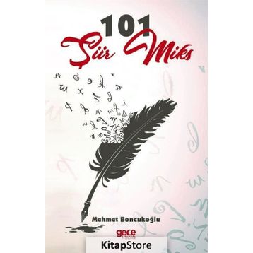 101 Şiir Miks - Mehmet Boncukoğlu