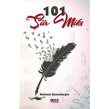 101 Şiir Miks - Mehmet Boncukoğlu