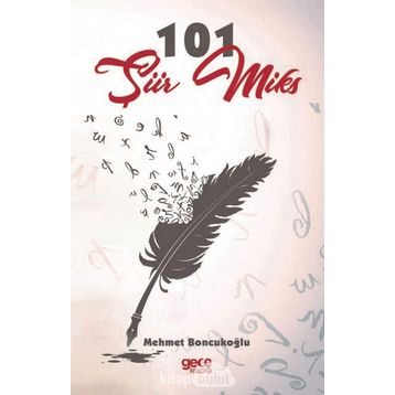 101 Şiir Miks - Mehmet Boncukoğlu