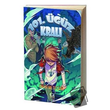 101. Üğüz Kralı - Onur Mete Çam