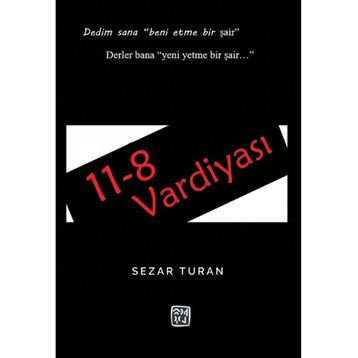 11-8 Vardiyası - Sezar Turan