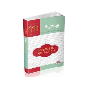 11.Sınıf Biyoloji Öğretmenin Ders Notları Editör Yayınevi