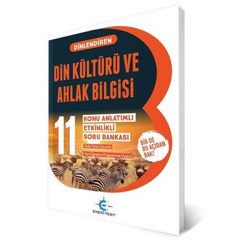 11. Sınıf Din Kültürü Ve Ahlak Bilgisi Dinlendiren Konu Anlatımlı Etkinlikli Soru Bankası Eker Test