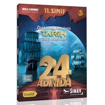 11. Sınıf Tarih 24 Adımda Özel Konu Anlatımlı Soru Bankası Sınav Dergisi Yayınları
