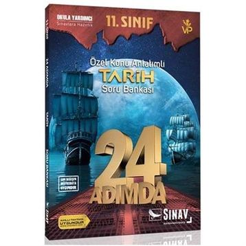 11. Sınıf Tarih 24 Adımda Özel Konu Anlatımlı Soru Bankası Sınav Dergisi Yayınları