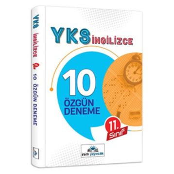 11.Sınıf Yks İngilizce 10 Özgün Deneme-İrem Yayıncılık