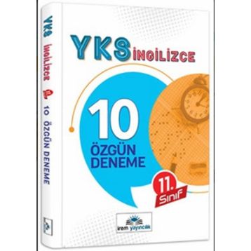 11.Sınıf Yks İngilizce 10 Özgün Deneme-İrem Yayıncılık