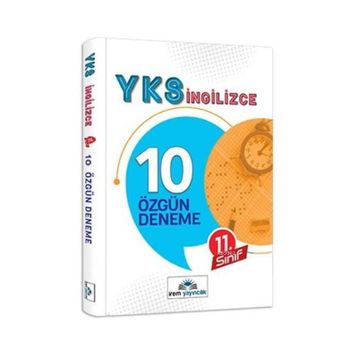 11.Sınıf Yks İngilizce 10 Özgün Deneme-İrem Yayıncılık