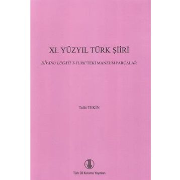 11. Yüzyıl Türk Şiiri - Talat Tekin