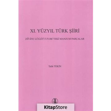 11. Yüzyıl Türk Şiiri - Talat Tekin