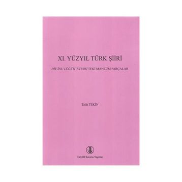 11. Yüzyıl Türk Şiiri - Talat Tekin
