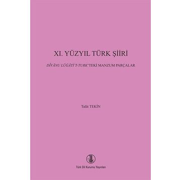 11. Yüzyıl Türk Şiiri - Talat Tekin
